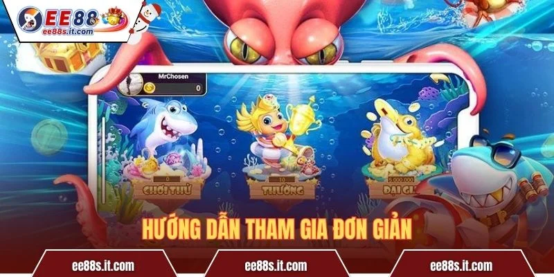 Hướng dẫn tham gia đơn giản